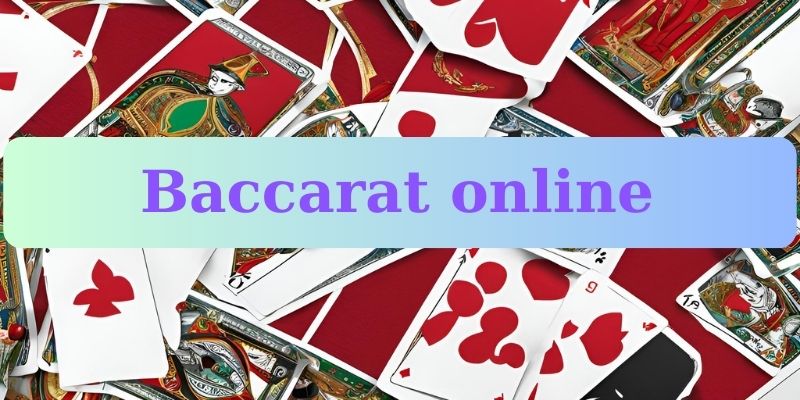 Baccarat online